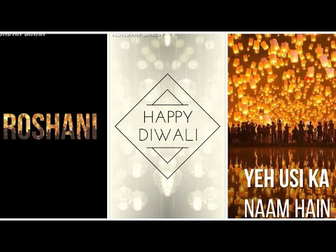 Happy Diwali whatsapp status 2018||full screen whatsapp status | Swag Video Status