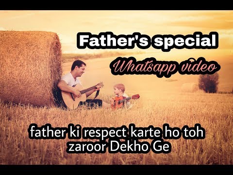 Mai aaj Jo kuch bhi hu bana | Fathers Day Special whatsapp Video | Swag Video Status