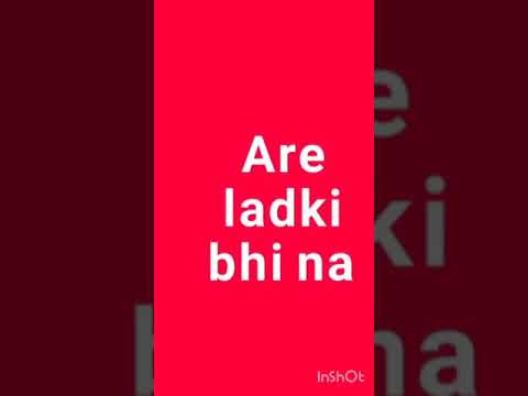 Are ladki bhi na pyar ko serious leti hai | New Full Screen Whatsapp Status | Swag Video Status