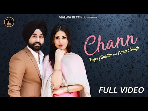 JUGRAJ SANDHU - Chann Whatsapp Status Aveera | Guri | Latest Punjabi Song 2019|Swag Video Status