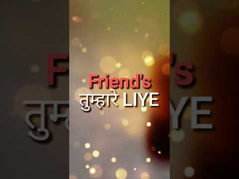 Friends Tumhare Liye | Friendship Day Full Screen New WhatsApp Status Video 2019 | Swag Video Status