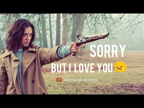 ? Sorry But I Love You ?| Sad Whatsapp Status Video | Bao Rami Status |Swag Video Status