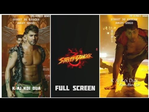 Dua Karo Full Screen Status | Street Dancer 3D | Varun Dhawan,Shraddha K | Arijit Singh, Bohemia | Swag Video Status