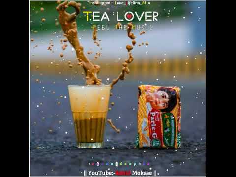 Tea Lover Whatsapp Status? Talap Talap Bas Teri Hai Mujhe Status ☕☀ Chai Status New☕ Tea Status ☕ Swag Video Status