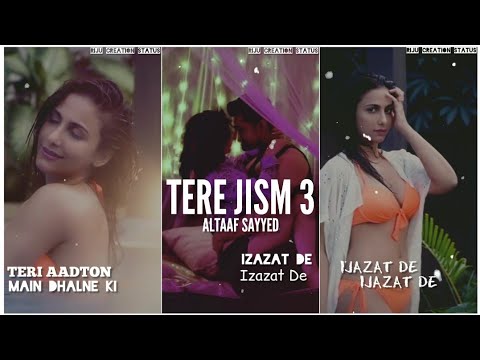 Tere Jism 3 - Full Screen Whatsaap Status | Vishal Singh, Sneha N & Kangana Sharma | Altaaf & Mann | Swaag Video Status