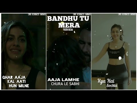 Bandhu Tu Mera Full Screen Status - Jawaani Jaaneman | Saif Ali Khan, Alaya F, Tabu | Yasser Desai | Swag Video Status