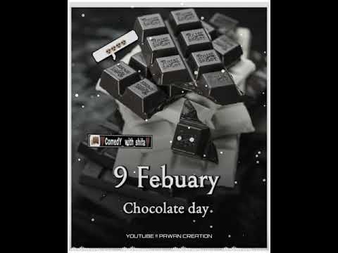 Chocolate day 9 Feb Whatsapp Status Valentine DayChocolateday Status Special full screen status 2020 || Black Chocolate || Swag Video Status