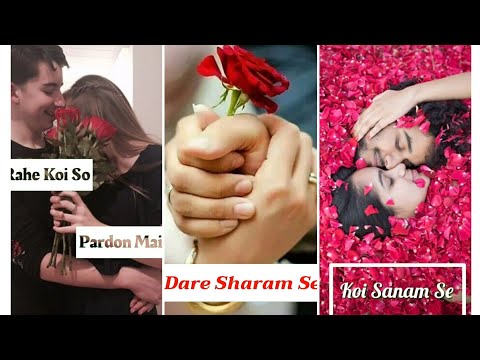 Valentine' day special full screen WhatsApp status video kiss day WhatsApp status video | Rahe Koi So Paradoo Me | Swag Video Status