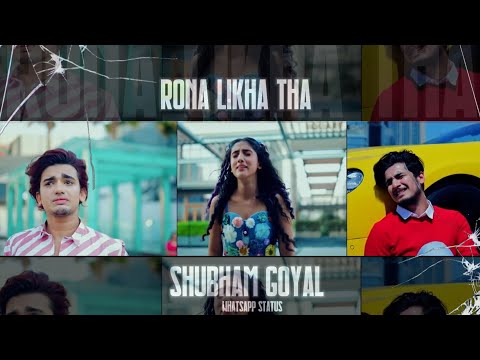 Sad Song Status - Rona Likha Tha | Vishal , bhavin , sameeksha | Full Screen Status | Sad song ?? Swag Video Status