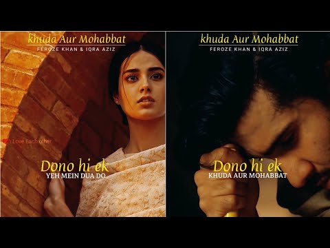 khuda Aur Mohabbat status season 3 |Ost | khuda Aur mohabbat WhatsApp Status Feroze Khan &Iqra Aziz | Swag Video status