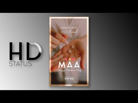 Best Mothers Day Special Status Video-Mothers Day Status Full Screen HD