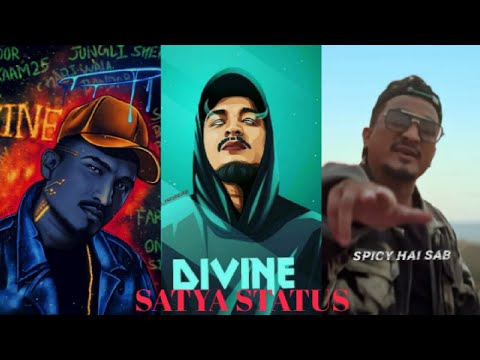 Divine Satya rap song best full screen lyrical whatsapp status HD 4K | Swag Video Status