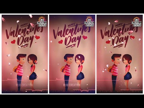 Valentine Day Special status Valentine Day Status 2020 |Full Screen whatsapp status| Valentine's | Swag Video Status