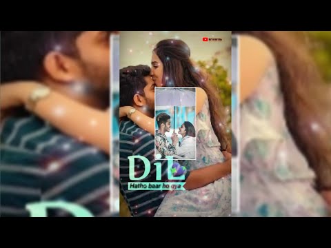 Love Whatsapp Status Video 2020 | Cute Love status 2020 | Best Love Status 2020 | Love Song status | Dil Tere Bina Lagda Nahi | Swag Video Status