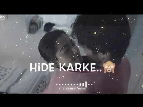 Hide Karke : Love Status | 2020 Rashmika | New Romantic Love Song | Lakh Lava Tenu Kite Hide karke | Swag Video Status