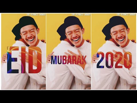 Eid Mubarak Special status|Happy Eid Mubarak Status 2020 |Full Screen whatsapp status |Eid mubarak | Swag Video Status