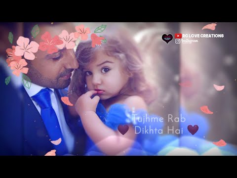 tujhme rab dikhta hai song❤️ | father's day status | father's day 2020 | female song status ❣️ Swag Video Status