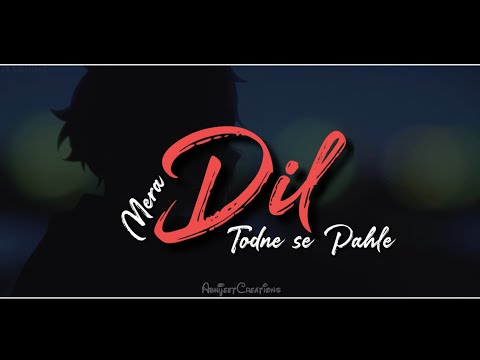 Mera Dil Todne Se Pahle WhatsApp Status | Jass Manak | Punjabi Song Status | Swag Video Status