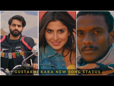 Gustakhi Kaka New Song Status | gustakhi kaka new song whatsapp status | Swag Video Status