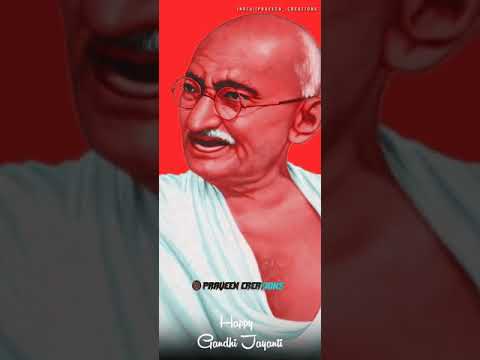 Gandhi Jayanti Full Screen Status Gandhi Jayanti Whatsapp Status | Swag Video Status