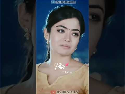 Phir Chala || Rashmika Mandanna Whatsapp Status Dear Comrade Hindi | Vijay Devarakonda status | Swga Video Status