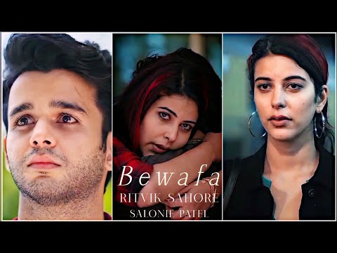 Bewafa Heartbreaking ? Status Fullscreen | Ritvik Sahore And Salonie Patel Status | Swag Video Status