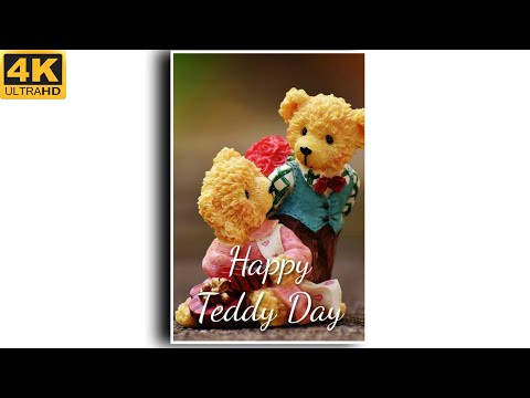 Teddy day 4k WhatsApp status | Swag Video status