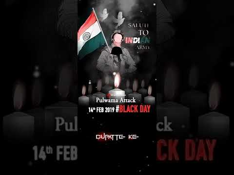 pulwama attack black day status 14 February Black Day Status | Swag Video Status