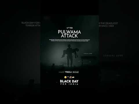 pulwama attack status || Tha black day status video || Swag Video Status