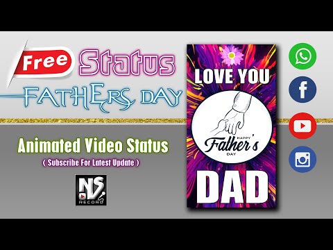 happy fathers day whatsapp status | Swag Video Status