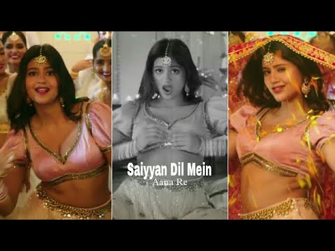 Saiyyan Dil Mein Aana Re Status| Swag Video Status