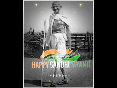Gandhi Jayanti status full HD video | Swag Video Status