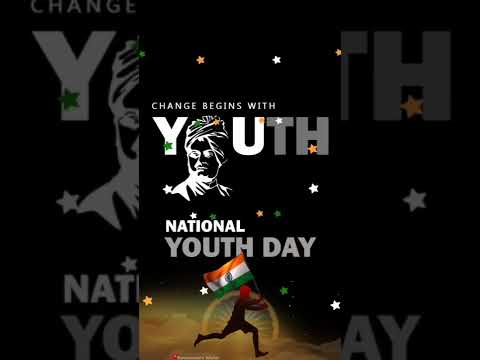 National youth day status shorts | Swag Video Status