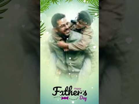 Happy Father's Day Wishesh Status | Swag Video Status