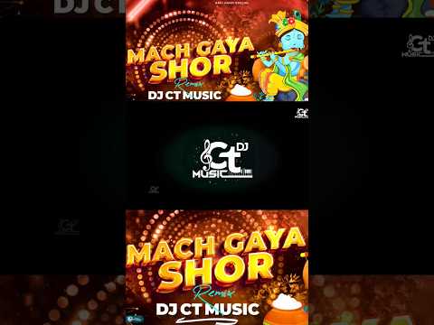 Mach Gaya Shor Dahi Handi Special Dj Status Shorts  | Swag Video Status