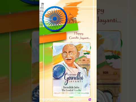 Gandhi Jayanti special stetus | Swag Video Status